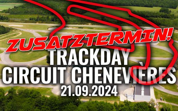 Trackday Circuit de Cheneviéres 21.09.2024