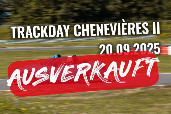 Trackday Circuit de Cheneviéres 20.09.2025