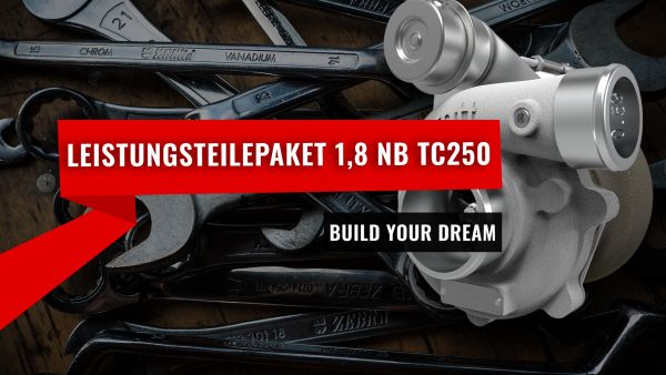 Leistungsteilepaket 1.8 NB TC250